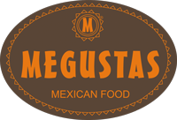 MEGUSTAS - Mexican Food